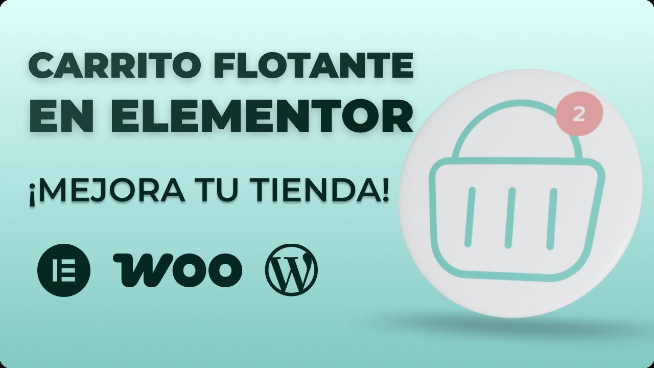 Cómo Agregar un Carrito Flotante en Todo el Sitio con Elementor (¡Fácil y Rápido!)
