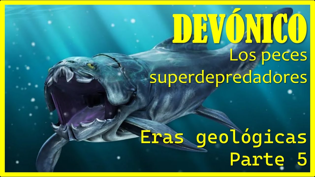 El Devónico: peces superdepredadores y vertebrados ya en tierra | Eras geológicas | Deinos-palaios