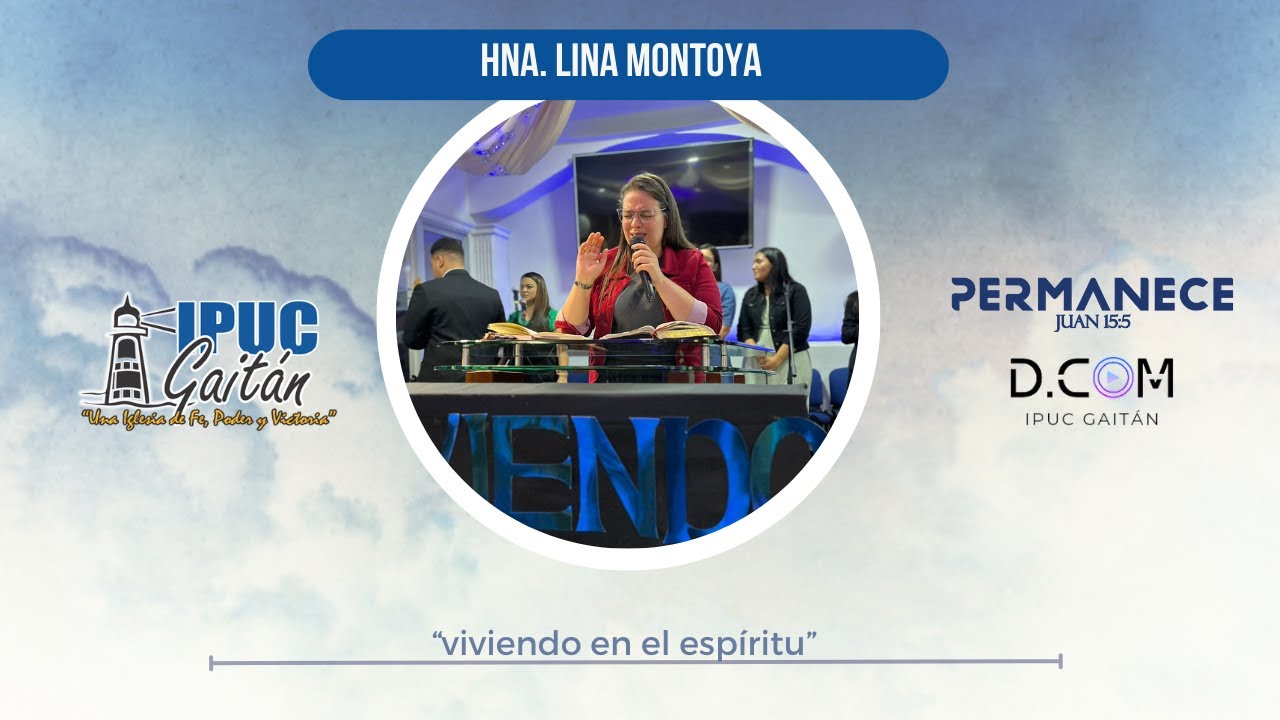 Hna. Lina Montoya - Viviendo en el espíritu.