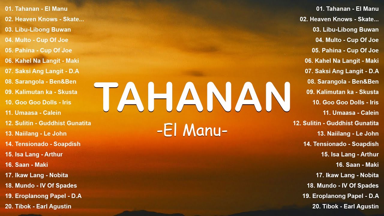 Tahanan - El Manu | Top Hits Philippines 2025 🎶 OPM Trending Mix | Best Tagalog Love Songs