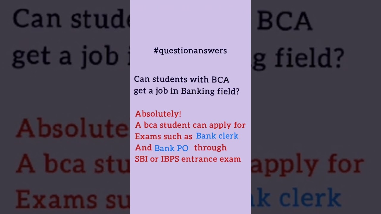 Can students with BCA get a job in banking field? #bca #bcascopeinindia