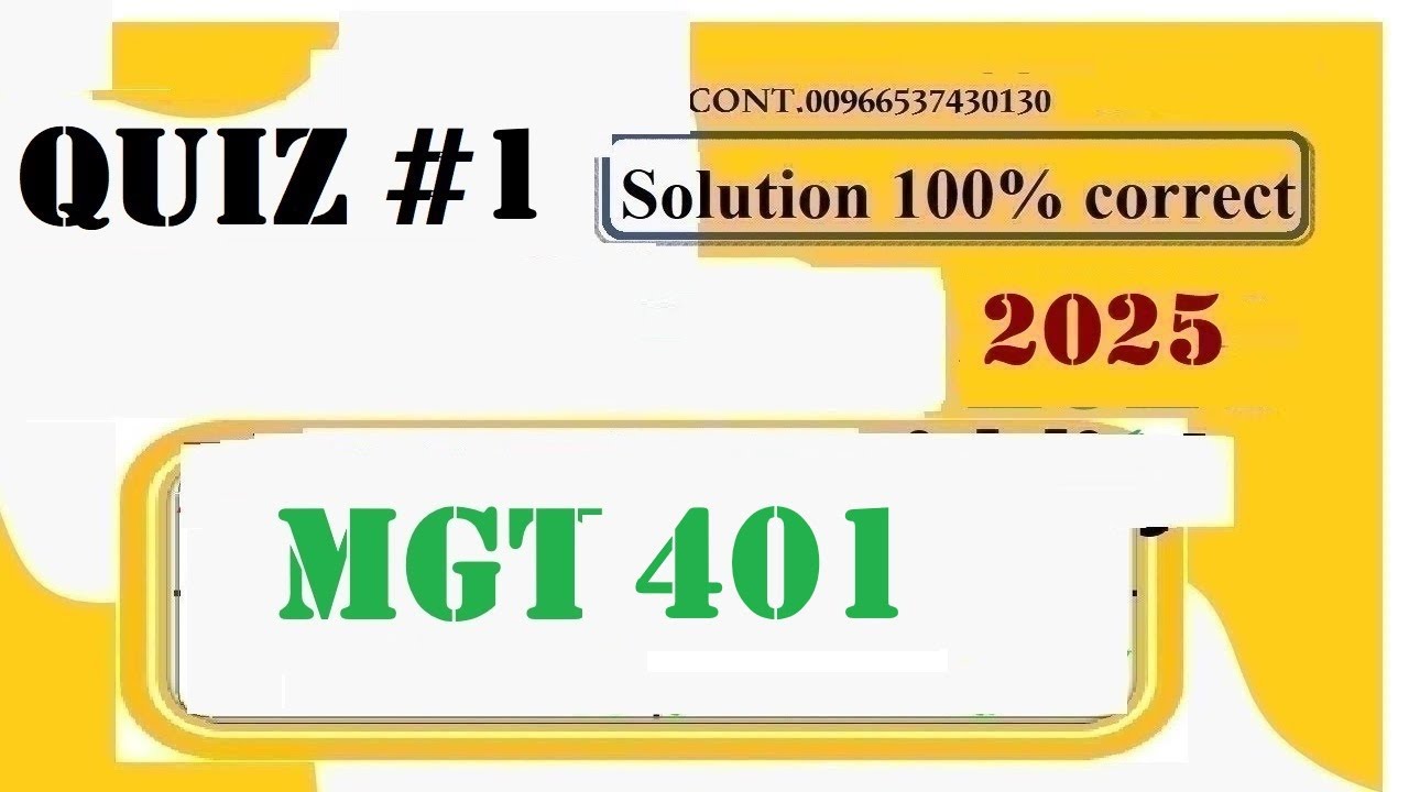 Решение теста MGT 401 1, осень 2025 г.
