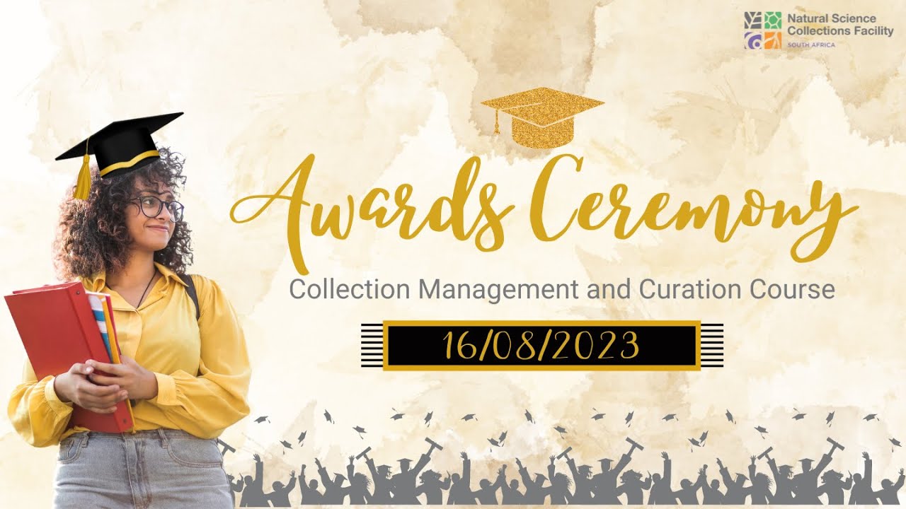 Awards Ceremony | NSCF Collection Management and Curation Course