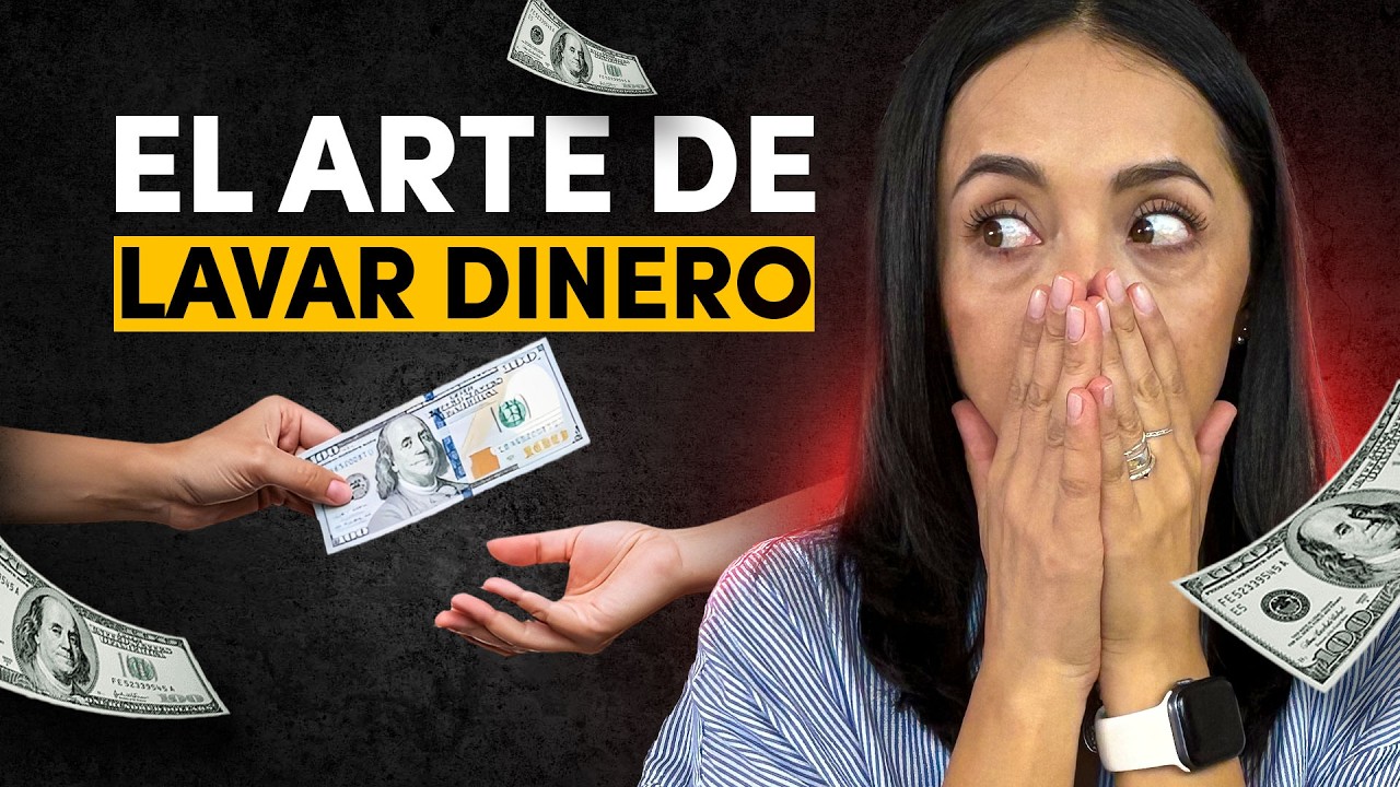 Cómo funciona el LAVADO DE DINERO