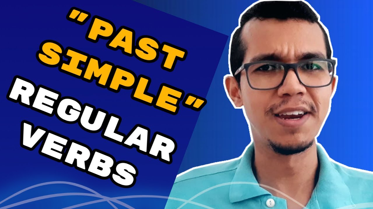 Past Simple em inglês - Como usar?