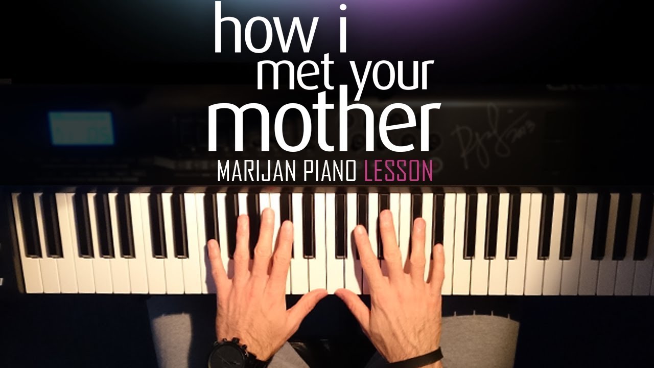How To Play: How I Met Your Mother - Theme Song | Piano Tutorial Lesson