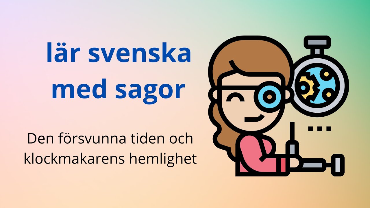 Den försvunna tiden och klockmakarens hemlighet