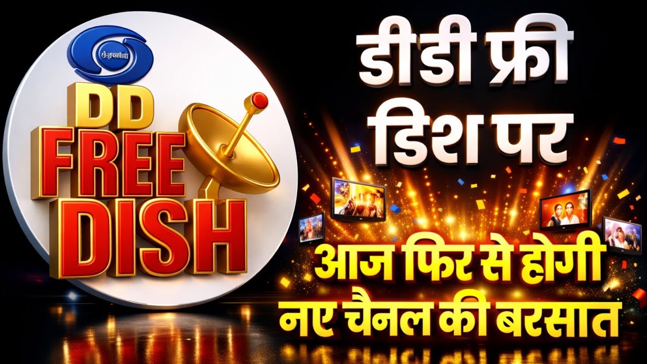 DD Free Dish will again be flooded with new channels today.