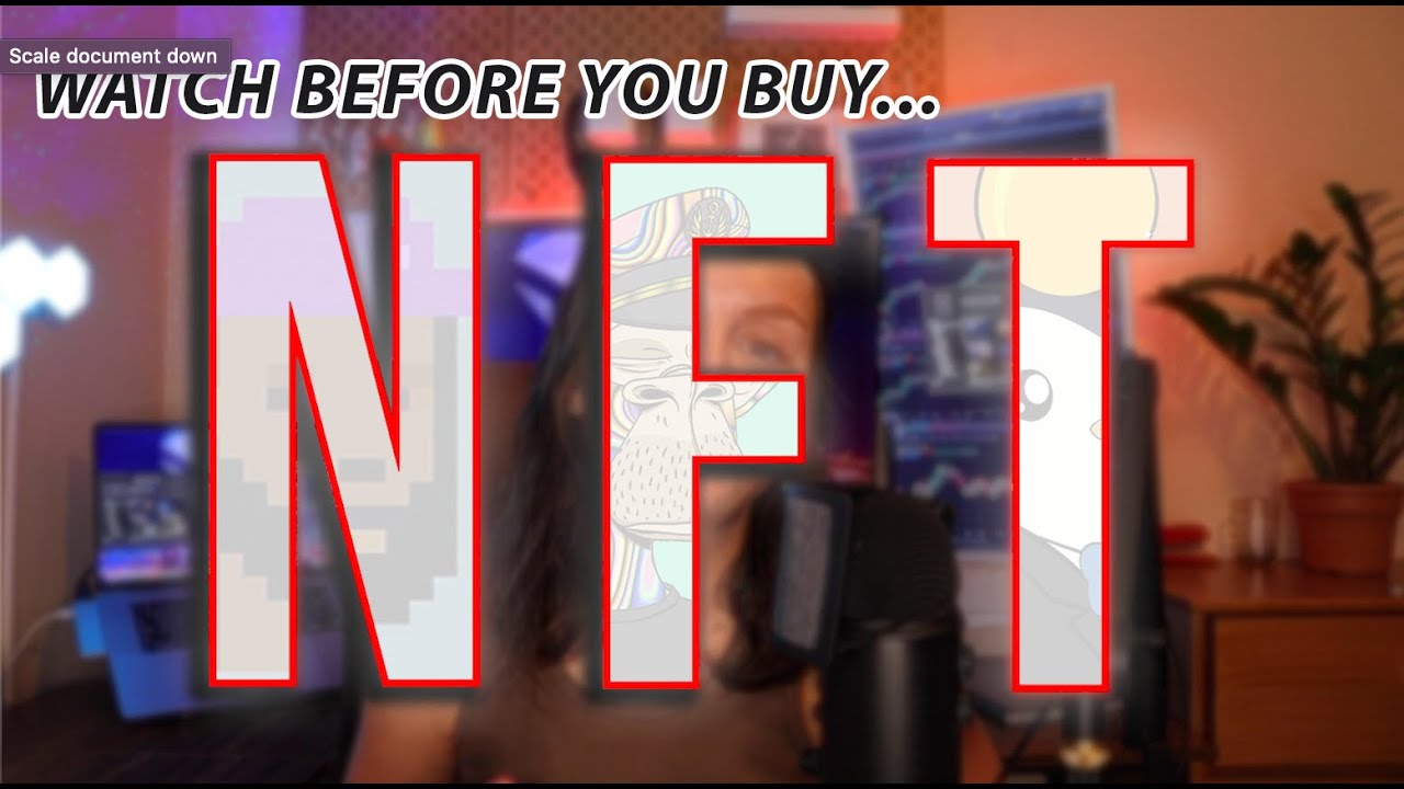 NFT | Everything You Need To Know | Watch THIS Before You Buy...