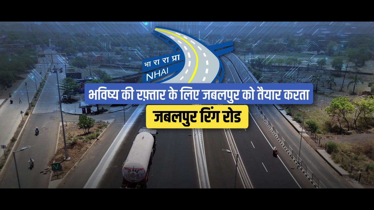 Jabalpur Outer Ring Road | Transforming Mobility Across Madhya Pradesh