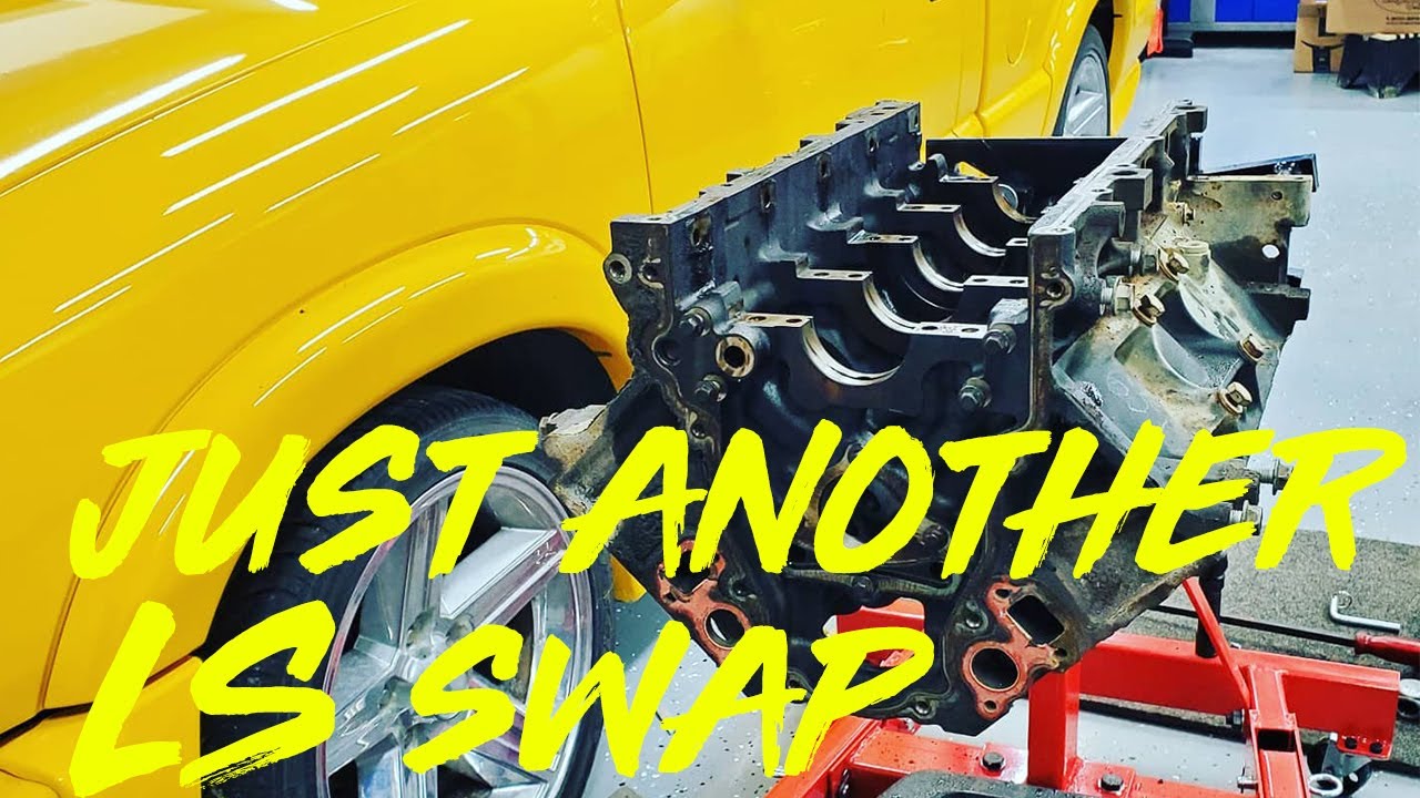 03 S10 LS Swap Intro- Just another LS Swap Project!
