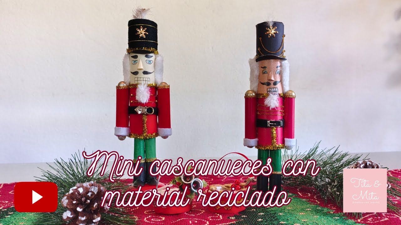 💂🏻¡Mini cascanueces con material reciclado!💂🏻 / Manualidades rápidas, fáciles y útiles / TITA Y MITA