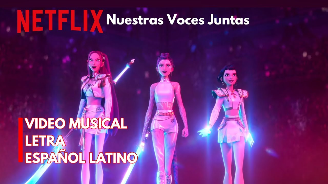 NUESTRAS VOCES JUNTAS - HUNTRIX | Letra Español Latino