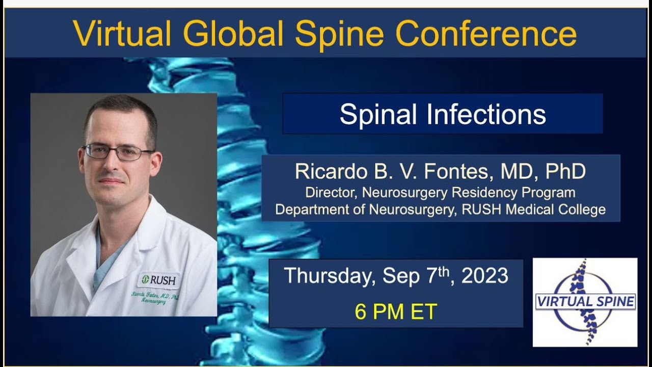 Spinal Infections with Dr. Ricardo B. V. Fontes - Sep 7th, 2023