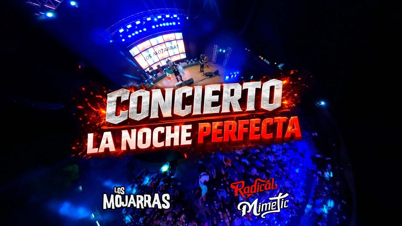Los Mojarras - La Noche Perfecta 2026 [Full Show] 🎤🎸🎵🎬🎥