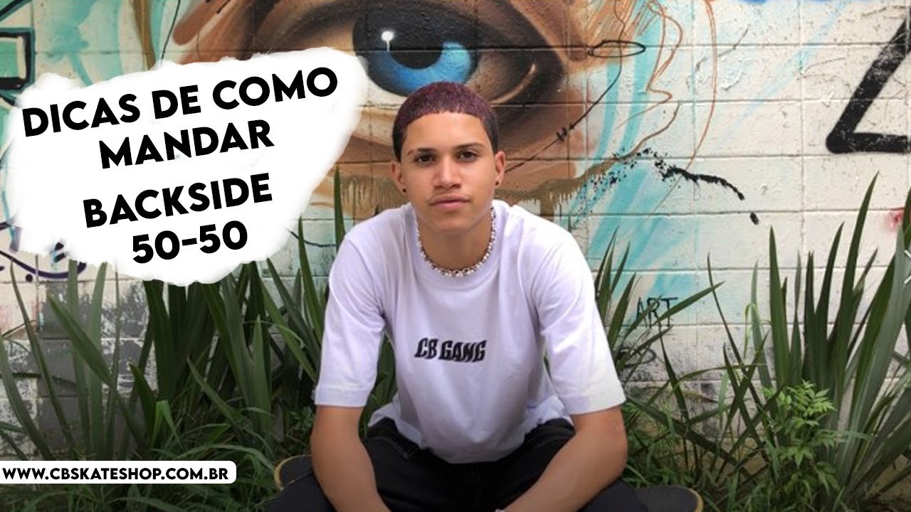 Manobra de Skate - Como Mandar Backside 50-50 Grid - cbskateshop.com.br