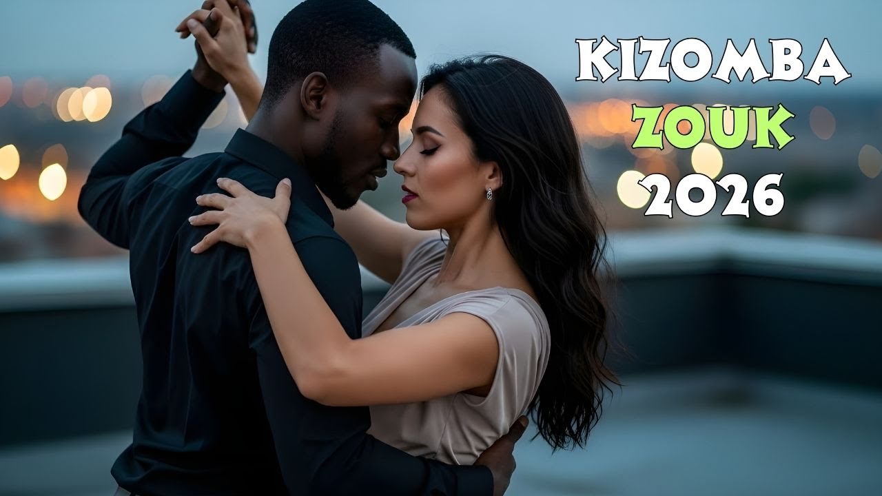 Top 2026 Kizomba Sensual ✨ Melhores Sons Românticos Para Noites de Paixão 🕺💃