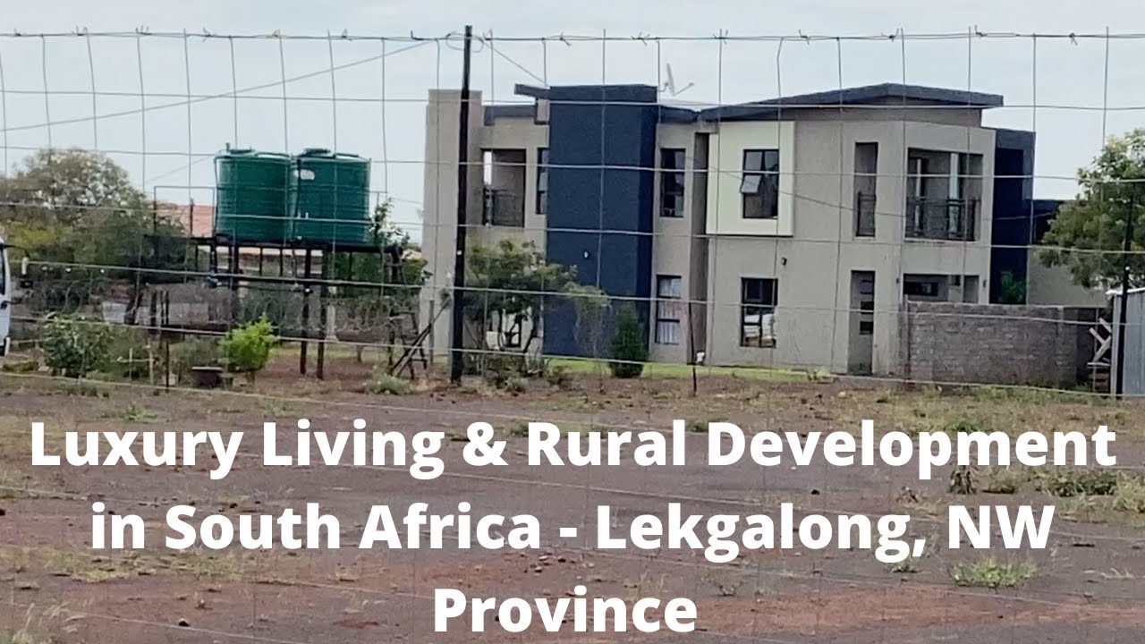 Luxury Living & Rural Develpment plans in South Africa   Lekgalong, NW Province