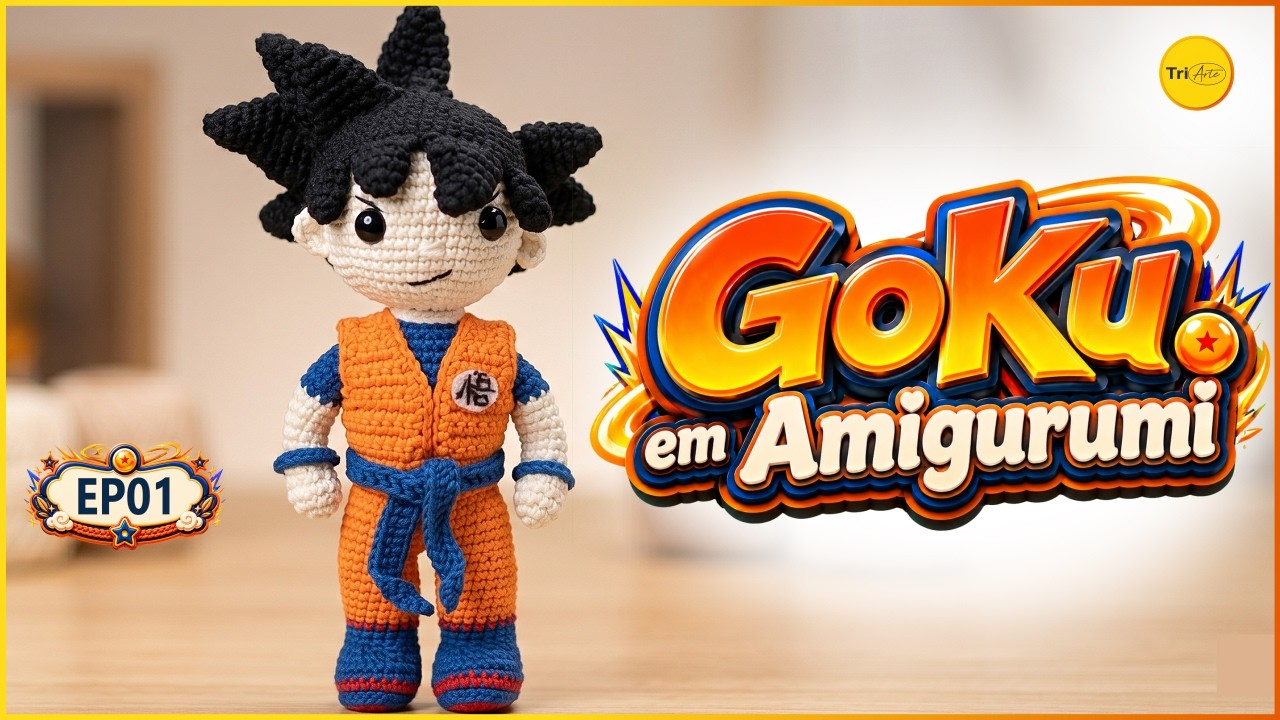 GOKU AMIGURUMI | PARTE 1 / 4 | RECEITA