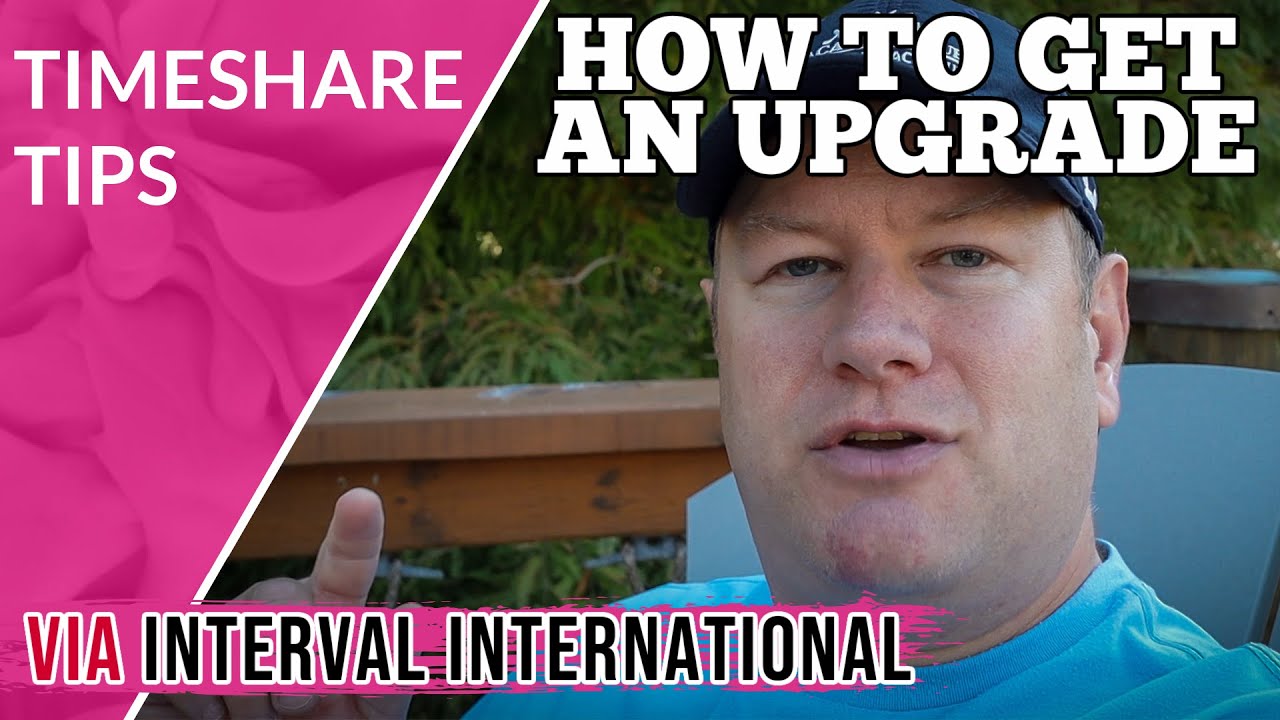 How Do You Upgrade Your Timeshare Exchange?