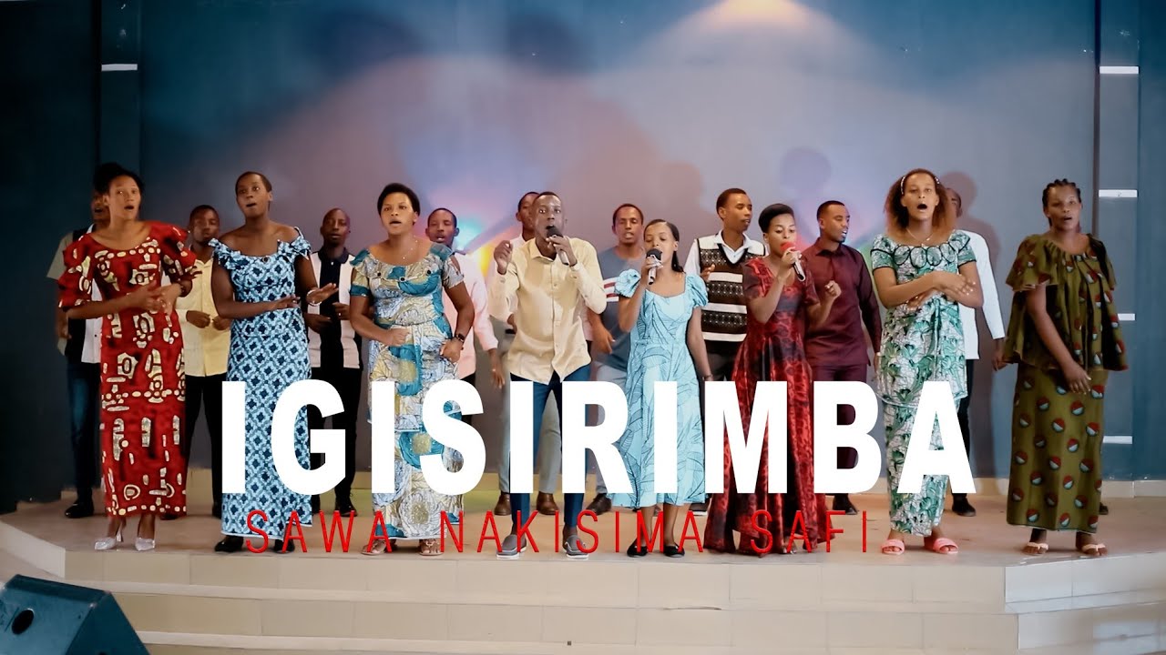 IGISIRIMBA SAWA NAKISIMA SAFI  (OFFICIAL VIDEO) 4K 2025