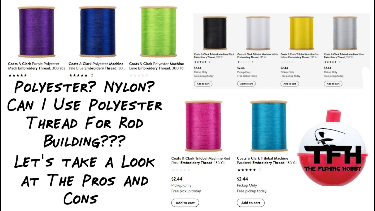 Can Polyester Machine Embroidery Thread Be Used For Rod Building? Let's Look At The Pros And Cons