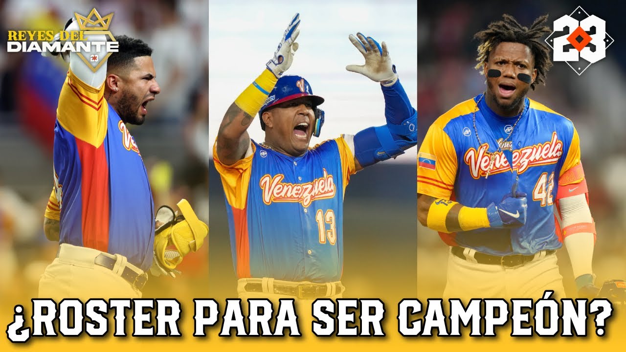 VENEZUELA Controversia por el roster, LINEUP IDEAL y rotación para el Clásico Mundial | DIAMANTE 23