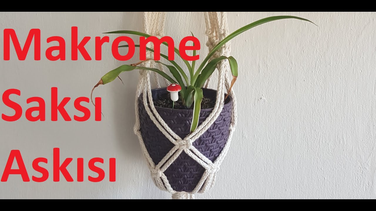 Makrome Saksı Askısı Nasıl Yapılır? #DIY