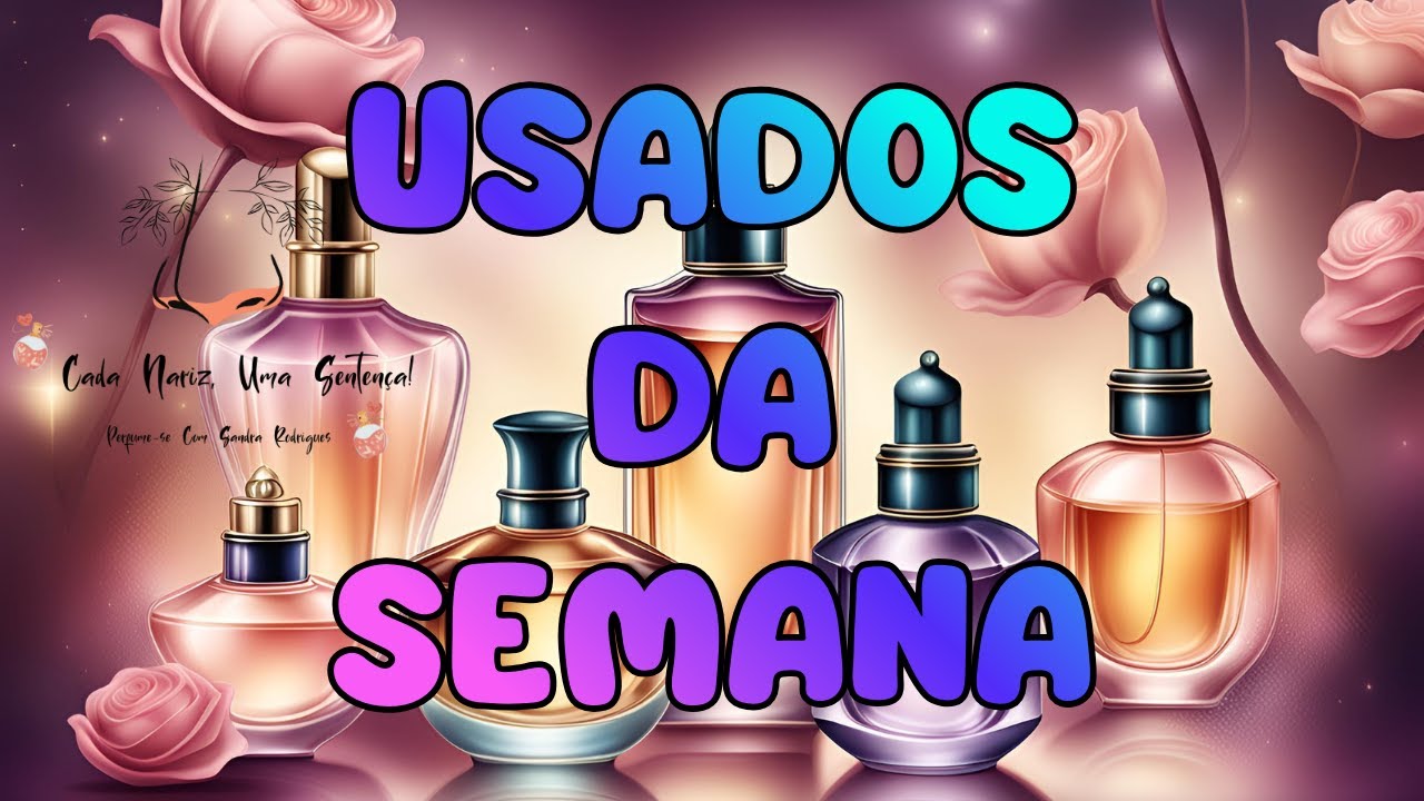 Usados da Semana - Perfumes, Body Splashs e Hidratantes!!