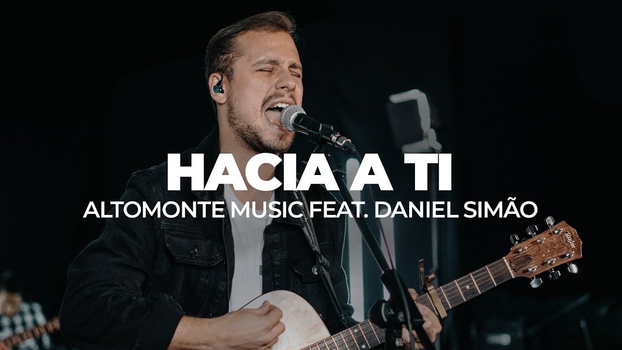 Hacia a Ti (En Vivo) - Altomonte feat. Daniel Simão