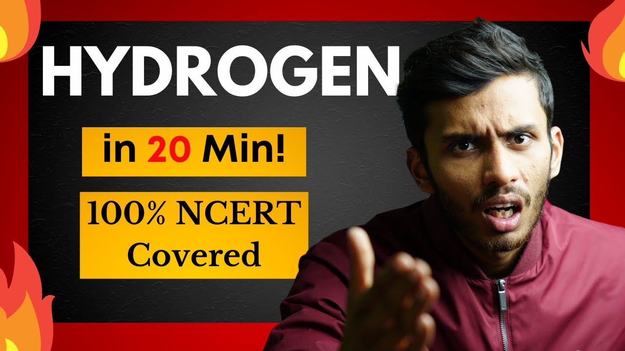 Hydrogen in Just 20 Min | Fast ONE SHOT🔥| NCERT Line to Line | Class 11 | NEET | JEE