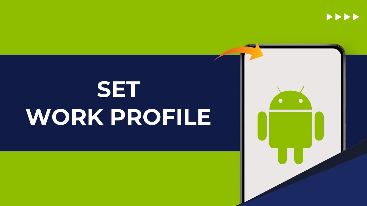 How to Set Work Profile on Android
