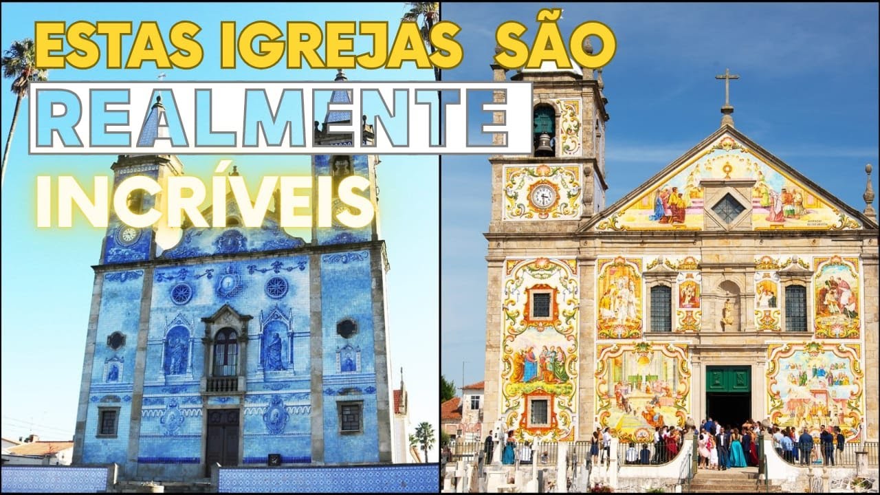 ESTAS SÃO AS DUAS IGREJAS MAIS BONITAS DE PORTUGAL?