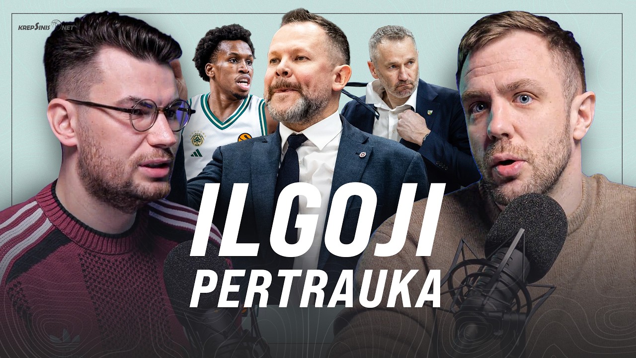 &bdquo;Ilgoji pertrauka&ldquo;: pirmyn, vilniečiai! Klausimai Masiuliui ir Shortsas &bdquo;Žalgiryje&ldquo;