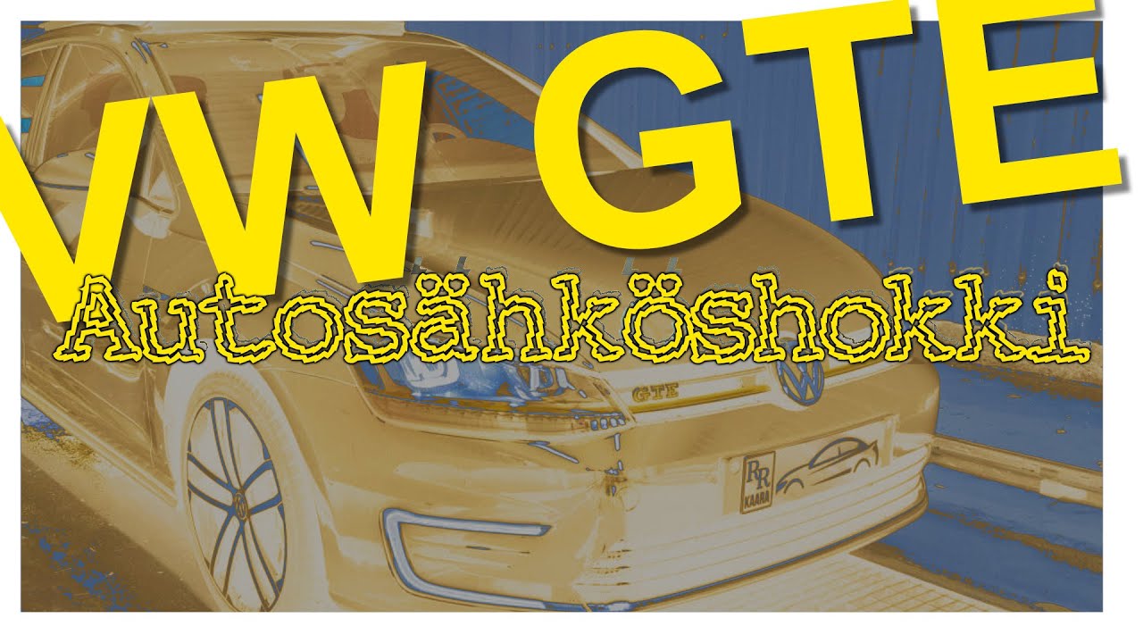 Autosähköshokki. Osa 1: VW Golf GTE plugin hybrid