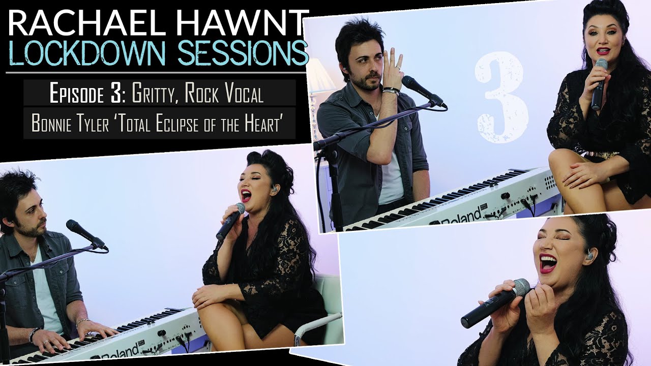 Total Eclipse of the Heart - Bonnie Tyler - Rachael Hawnt cover - LDS - Episode 3 Rock Vocal