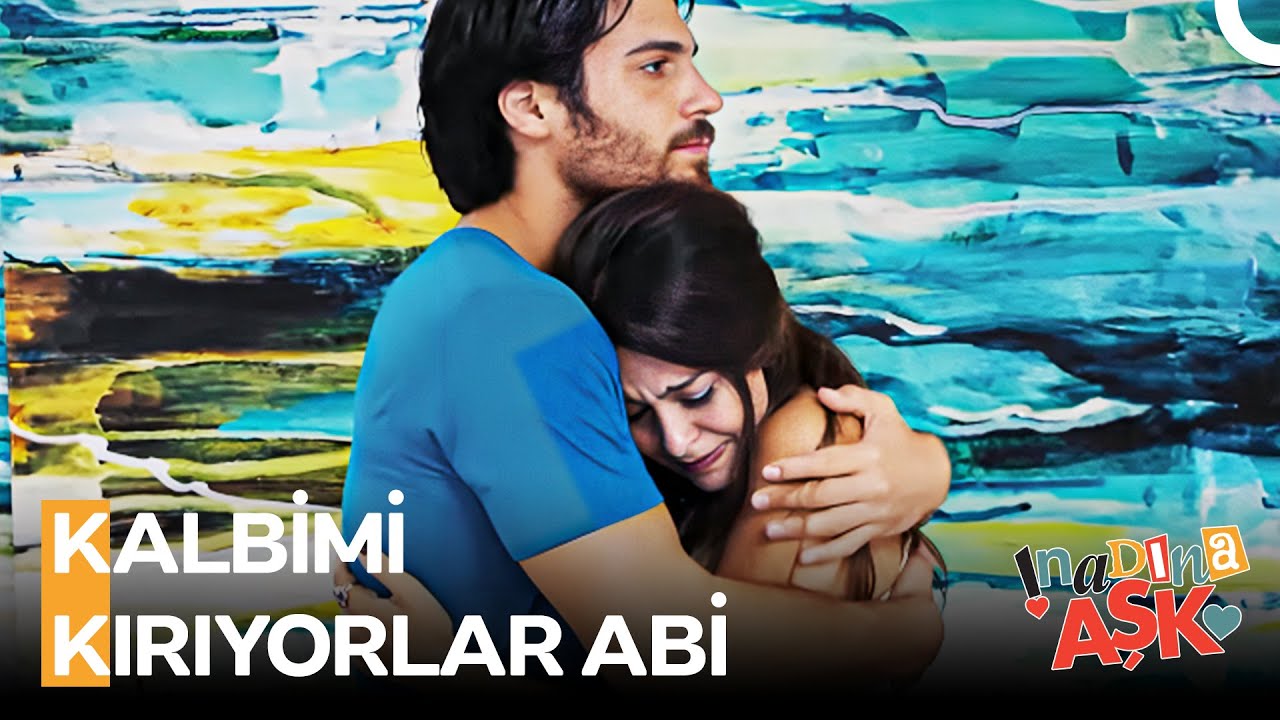 Herkesin Yalın Gibi Bir Abisi Olmalı! - İnadına Aşk