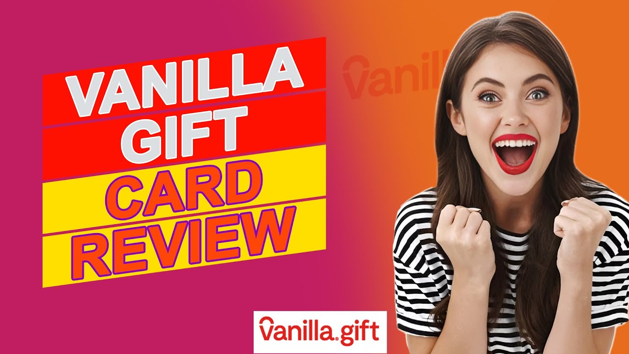 Vanilla Gift Card Review - Everything You Should Know! (Pros & Cons Of Vanilla Gift Card)