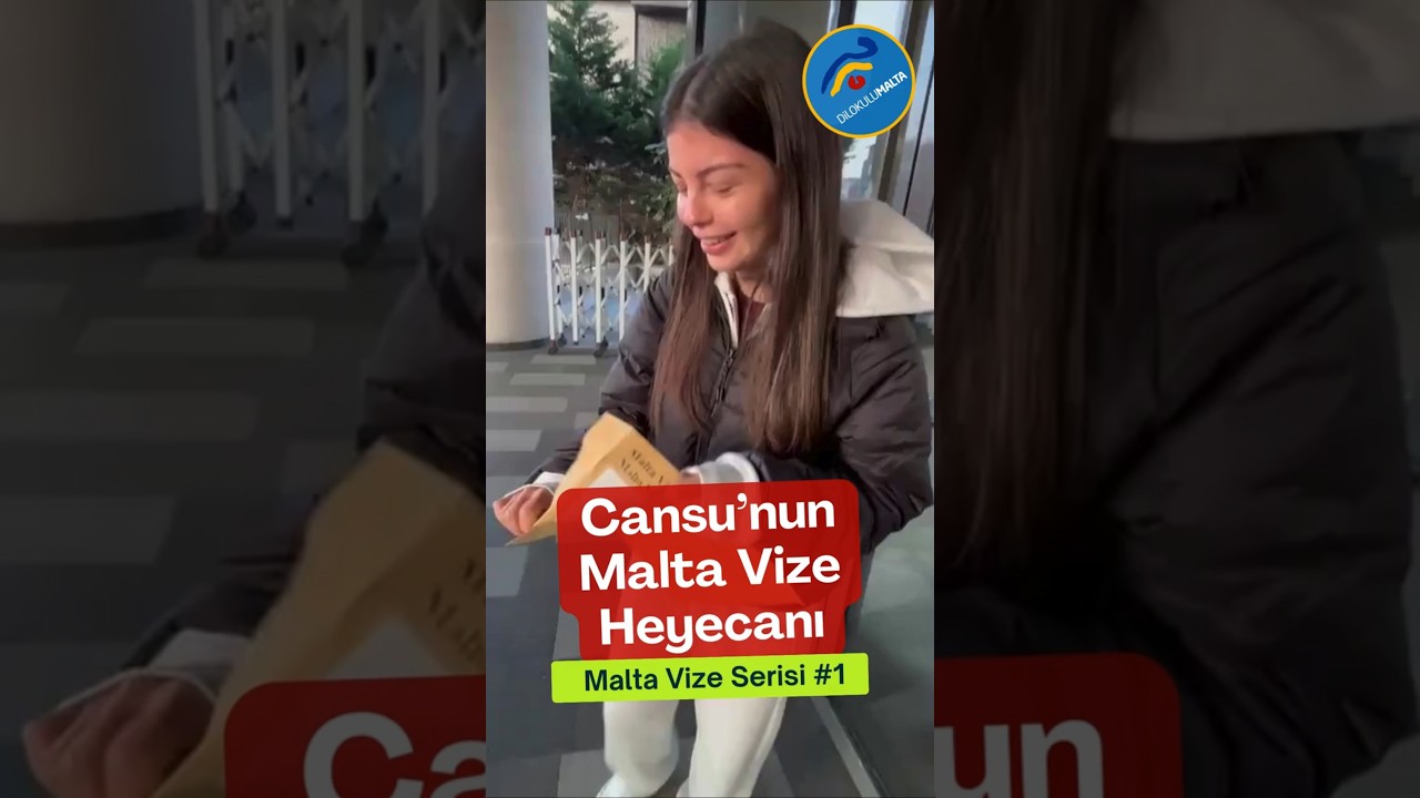 Cansu'nun Malta Vize Heyecanı - Malta Vizesi &Ccedil;ıktı mı? #dilokulumalta #maltavizesi #maltadilokulu