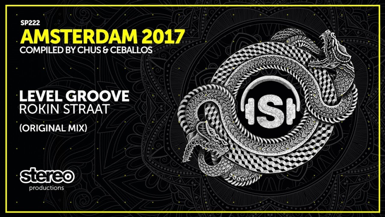 Level Groove - Rokin Straat - Original Mix