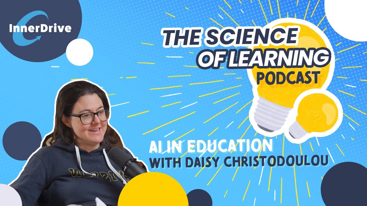 AI in Education with Daisy Christodoulou | The Science of Learning Podcast