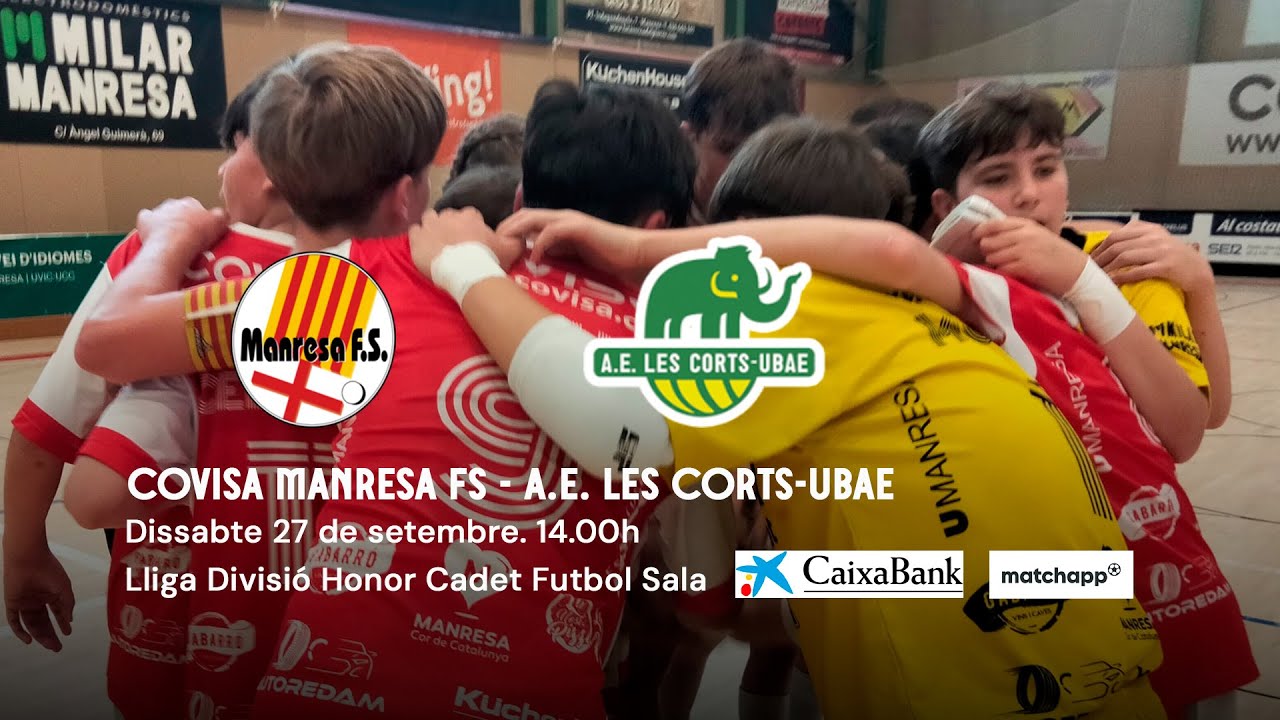 Covisa Manresa FS - AE Les Corts UBAE - Lliga Divisió d'Honor Cadet FS
