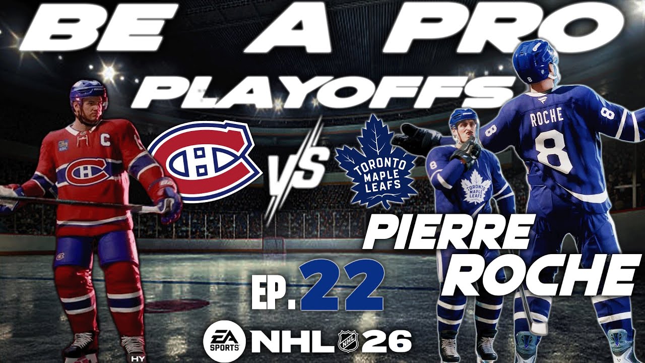 ROUND #1 - CANADIEN DE MONTRÉAL | PIERRE ROCHE BE A PRO NHL 26 | ÉPISODE #22
