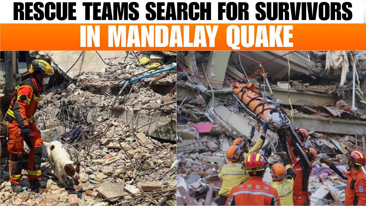 Myanmar : Ongoing Rescue Efforts in Mandalay as Teams Search for Survivors | News9