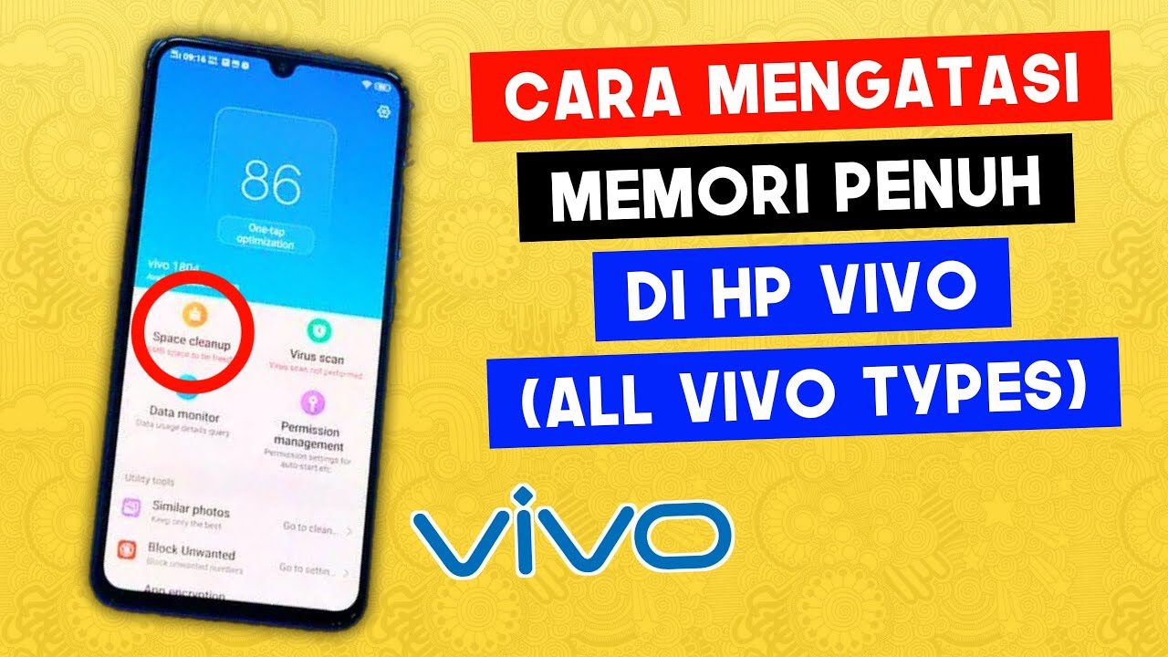 Cara Mengatasi Memori Penuh di Hp Vivo