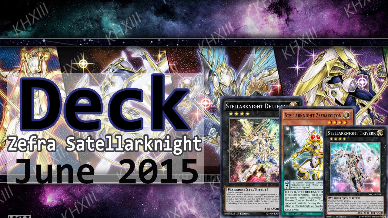 YGO- Duels-  *BEST* Deck Zefra Satellarknight  [abril 2015 Ban-list]