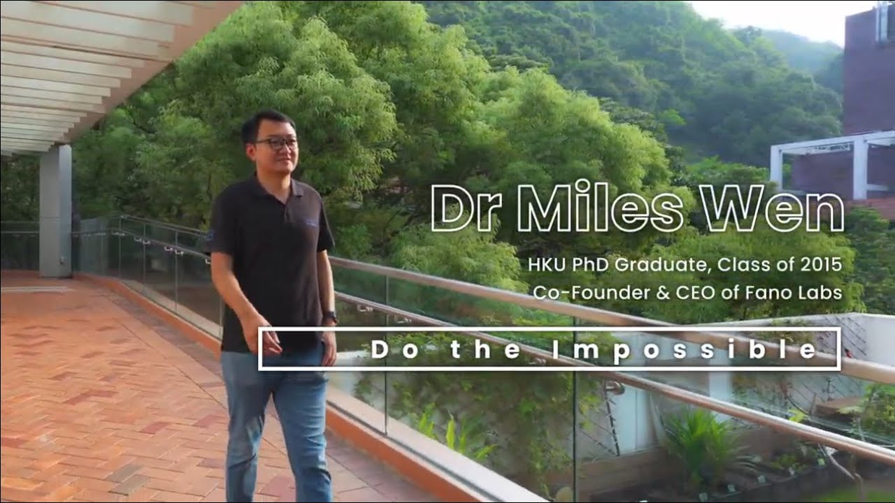 HKU Graduates Alumni Series: Dr Miles Wen—Do the Impossible