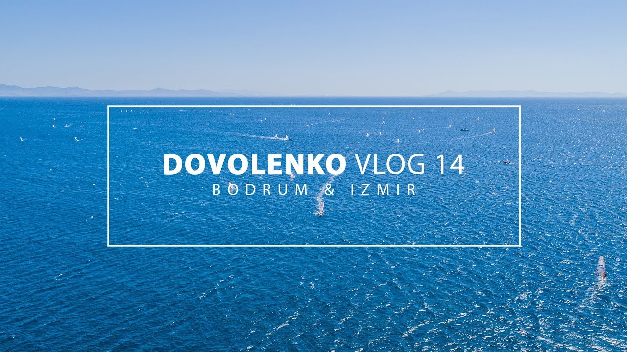 Od Bodrumu až po Izmir I DOVOLENKOVLOG 14
