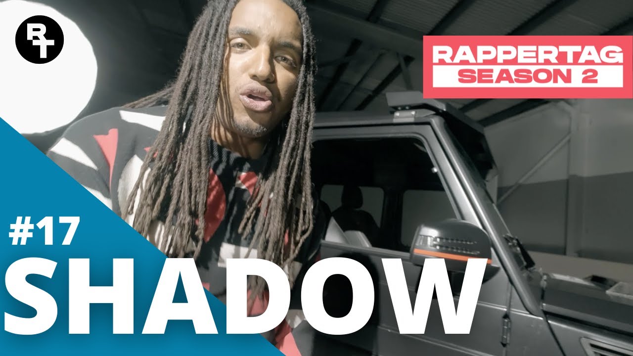 Shadow - Rappertag #17 | Season 2