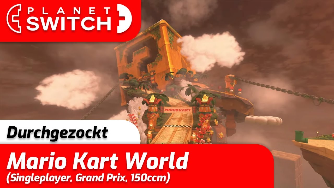 Mario Kart World (Switch 2) - Grand Prix 150ccm - Durchgezockt